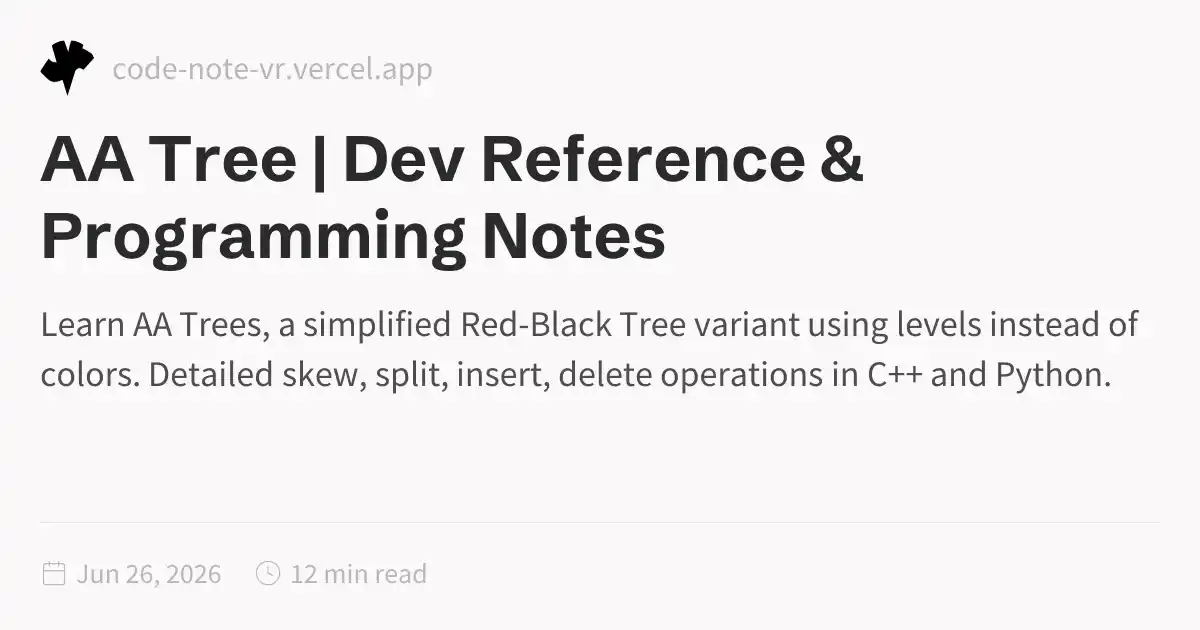 AA Tree Explained – Self-Balancing BST with C++ and Python | Dev ...