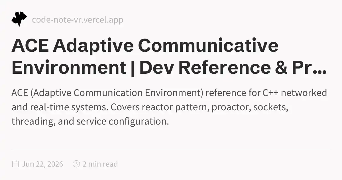 ACE – Adaptive Communication Environment C++ Reference | Dev Reference ...