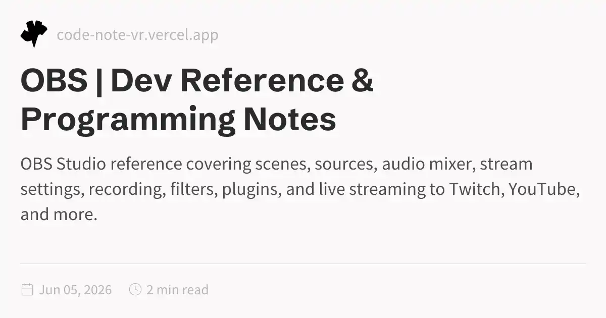 OBS Studio Reference – Streaming and Screen Recording Guide | Dev ...