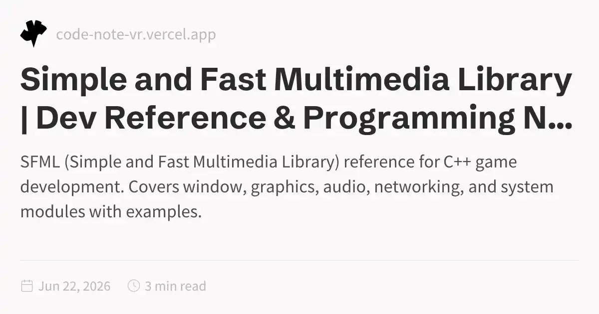 SFML – Simple and Fast Multimedia Library C++ Reference | Dev Reference ...